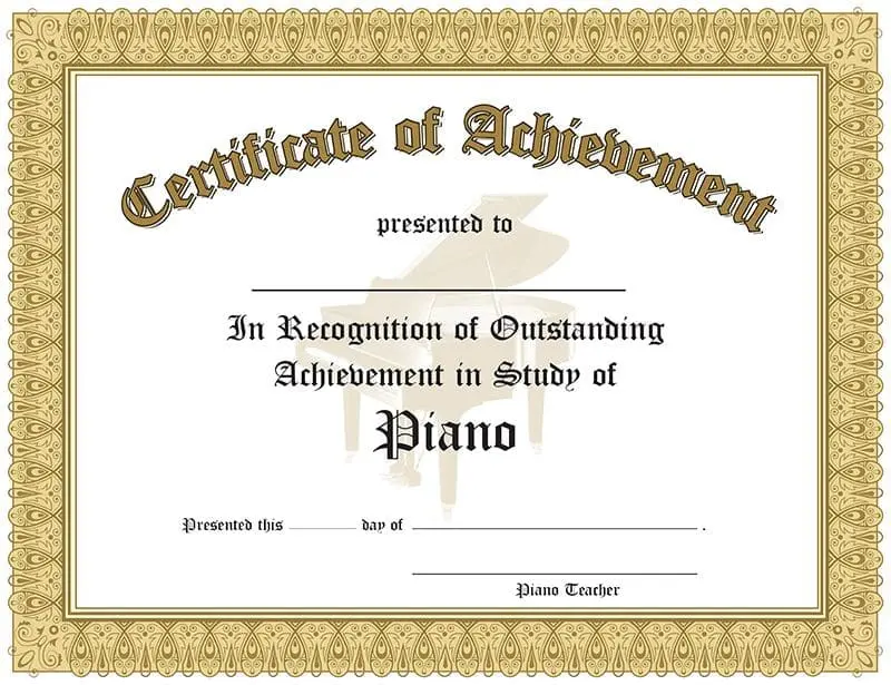 A certificate of achievement for someone who is in piano.